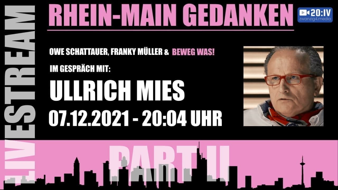 🔴 20:IV Live: Beweg Was! - Rhein Main Gedanken - Folge 3 Gast: Ullrich Mies - Teil II | 07.12.2021