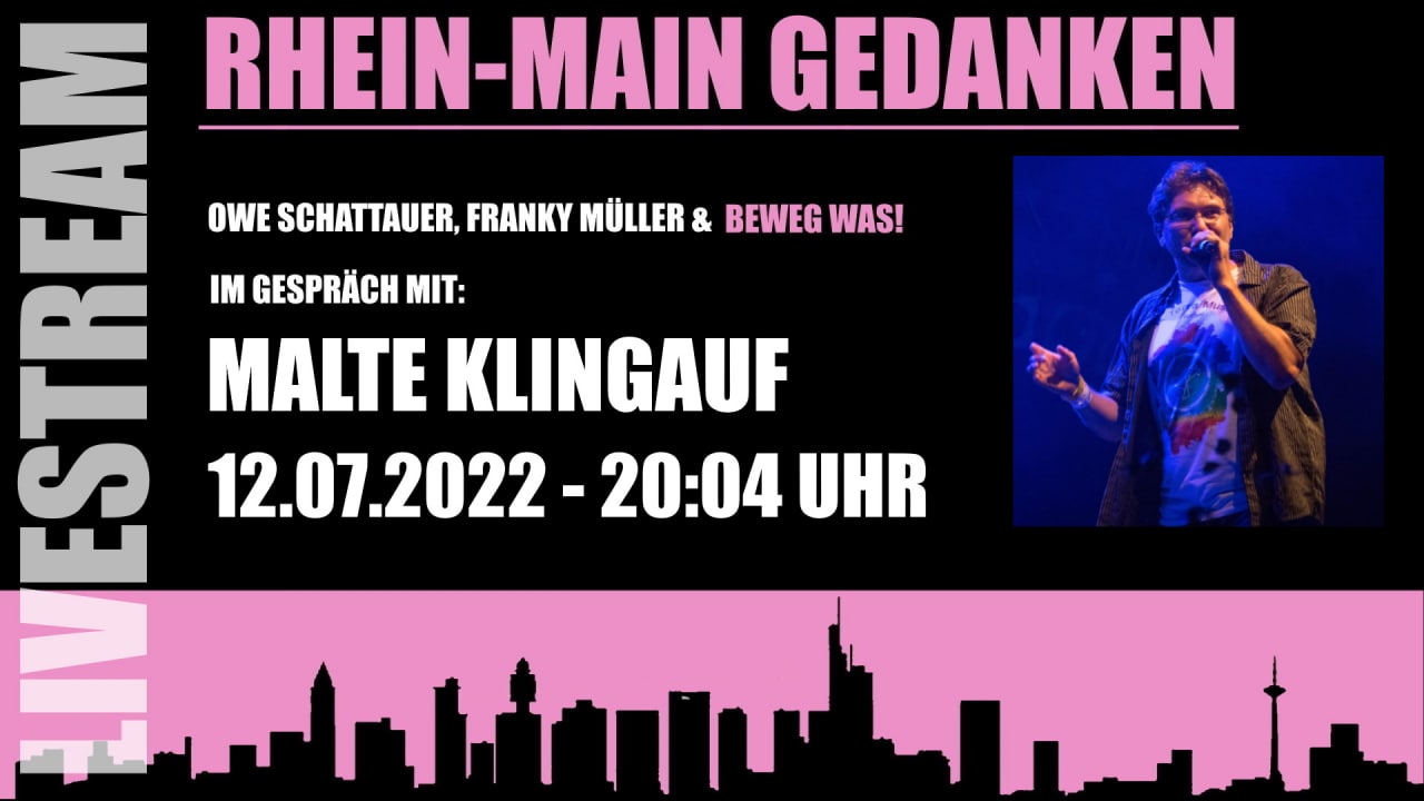 20:IV LIVE - BEWEG WAS Rhein Main Gedanken -PAX TERRA MUSICA mit Malte Klingauf | 12.07.2022