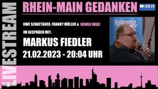 20:IV Beweg Was! Rhein Main Gedanken 113 mit Markus Fiedler | 21.02.2023