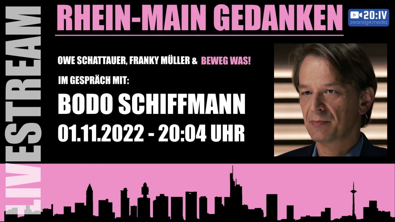 20:IV LIVE - BEWEG WAS! Die Rhein Main Gedanken mit Dr. Bodo Schiffmann | 01.11.2022