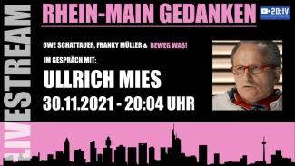2:48:47 🔴 20:IV Live: Beweg Was! - Rhein Main Gedanken - Folge 3 | Gast: Ullrich Mies - Teil I | 30.11.2021